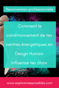 Reconversion professionnelle, pourquoi j'utilise le Design Humain our mieux vous accompagner dans pour trouver le projet qui te correspond