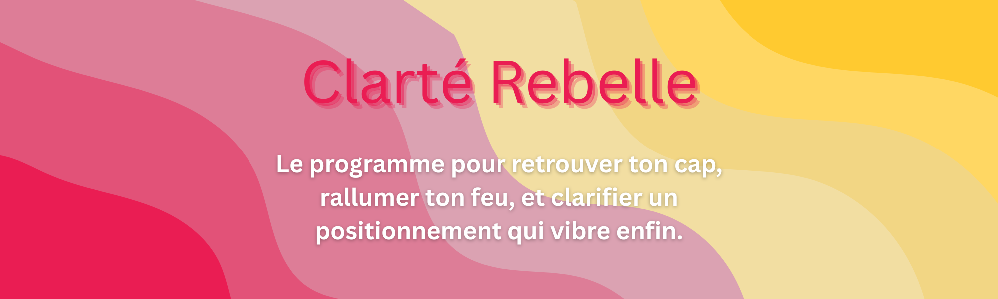 Programme Clarté Rebelle